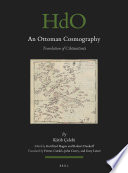 An Ottoman Cosmography : Translation of Cihānnümā /