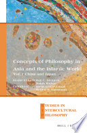 Concepts of philosophy in Asia and the Islamic world /