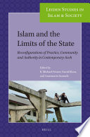 Islam and the limits of the state : reconfigurations of practice, community and authority in contemporary Aceh /