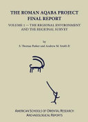 The Roman Aqaba Project : final report /