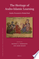 The heritage of Arabo-Islamic learning : studies presented to Wadad Kadi /
