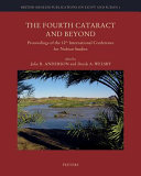 The Fourth Cataract and beyond : proceedings of the 12th International Conference for Nubian Studies /