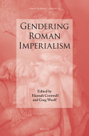 Gendering Roman Imperialism /