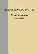 The Oxyrhynchus Papyri Vol. LXXXIII /