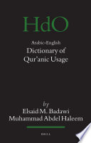 Arabic-English dictionary of Qur'anic usage  /