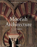Moorish Architecture in Andalusia /