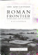 Life and letters on the Roman frontier : Vindolanda and its people /