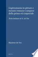 L'egittomania in pitture e mosaici romano-campani della prima età imperiale /