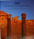 Libya the lost cities of the Roman Empire