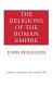 The religions of the Roman Empire /