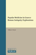 Popular medicine in Graeco-Roman antiquity : explorations /