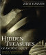 Hidden treasures of ancient Egypt : unearthing the masterpieces of Egyptian history /