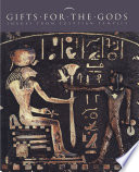 Gifts for the gods : images from Egyptian temples /