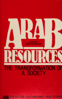 Arab resources : the transformation of a society /