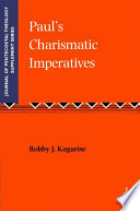 Paul's Charismatic Imperatives /