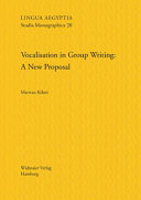 Vocalisation in group writing : a new proposal /