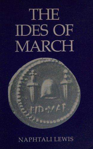 The Ides of March /