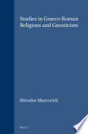 Studies in Graeco-Roman religions and Gnosticism /