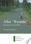 After 'Rwanda' : In Search of a New Ethics /