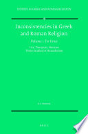 Inconsistencies in Greek and Roman religion. Isis, Dionysos, Hermes : three studies in Henotheism /