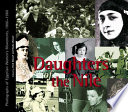 Daughters of the Nile : photographs of Egyptian women's movements, 1900-1960 /