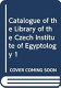 Catalogue of the Library of the Czech Institute of Egyptology /