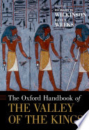 The Oxford handbook of the Valley of the Kings /