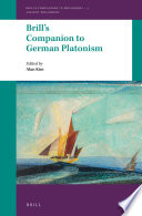 Brill's companion to German platonism /