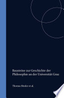 Bausteine zur Geschichte der Philosophie an der Universität Graz /