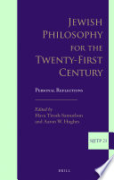 Jewish philosophy for the twenty-first century : personal reflections /