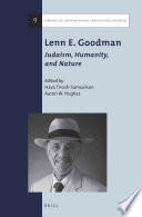 Lenn E. Goodman : Judaism, humanity, and nature /