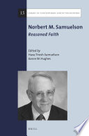 Norbert M. Samuelson : reasoned faith /
