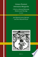 Gomez Pereira's Antoniana margarita : a work on natural philosophy, medicine and theology /