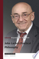John Lach's practical philosophy /