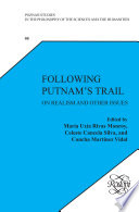 Following Putnam's trail : on realism and other issues /