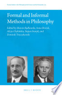 Formal and informal methods in philosophy /
