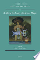 Guide to the study of ancient magic /