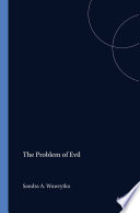 The Problem of Evil : An Intercultural Exploration /