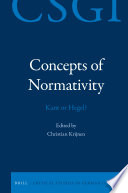 Concepts of Normativity: Kant or Hegel? /