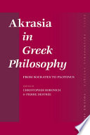 Akrasia in Greek philosophy  : from Socrates to Plotinus /