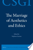 The marriage of aesthetics and ethics /