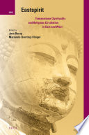 Eastspirit : transnational spirituality and religious circulation in east and west /