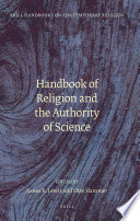 Handbook of religion and the authority of science /