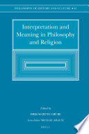 Interpretation and meaning in philosophy and religion /
