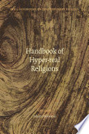 Handbook of hyper-real religions /