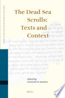 The Dead Sea scrolls : texts and context /