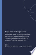 Legal texts and legal issues : proceedings of the second Meeting of the International Organization for Qumran Studies, Cambridge, 1995 : published in honour of Joseph M. Baumgarten /
