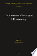 The Literature of the Sages : A Re-Visioning /