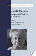 Judith Plaskow : feminism, theology, and justice /
