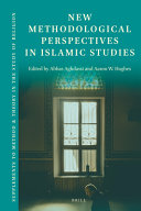 New Methodological Perspectives in Islamic Studies /